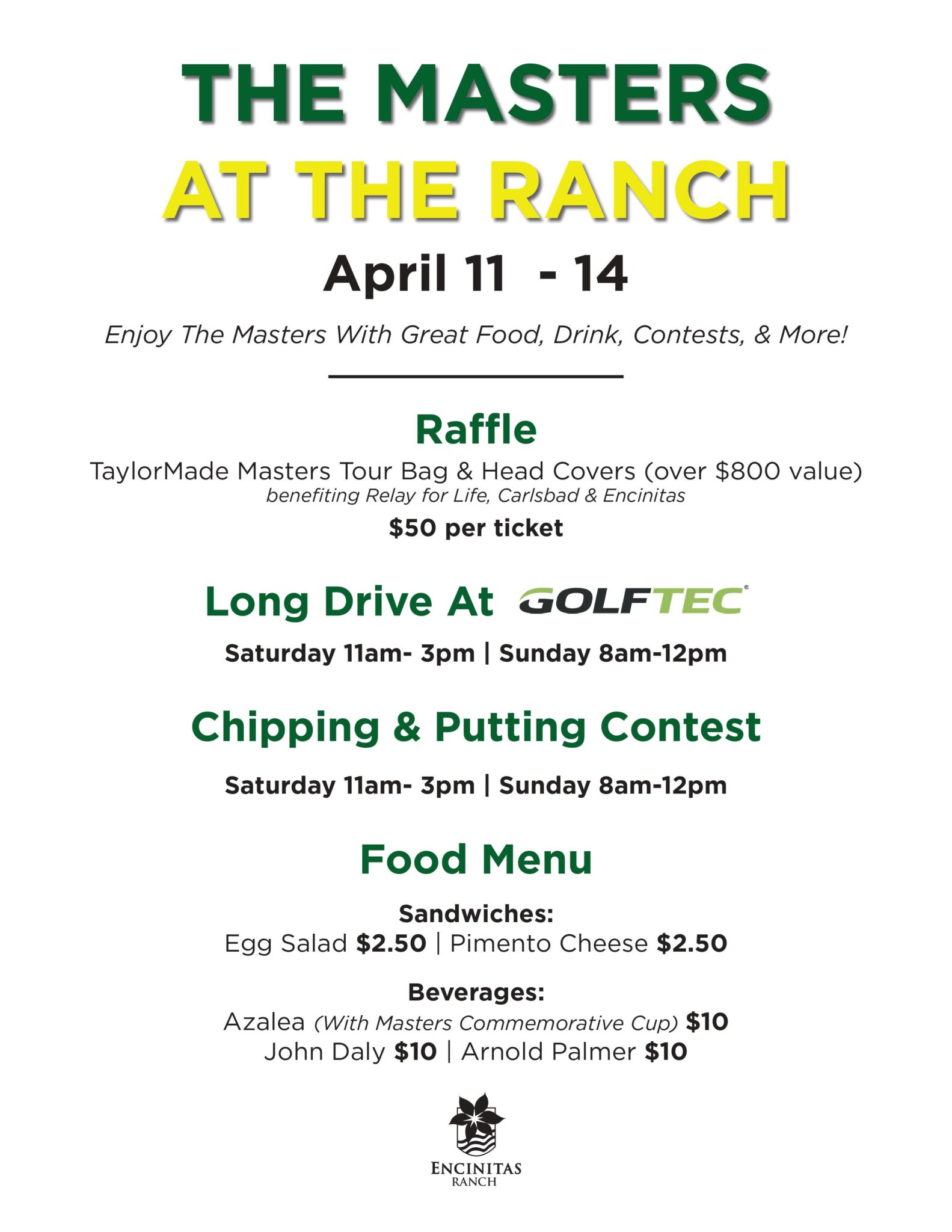 Celebrate the Masters tournament at the Encinitas Ranch Golf Course Celebrate the Masters tournament at the Encinitas Ranch Golf Course